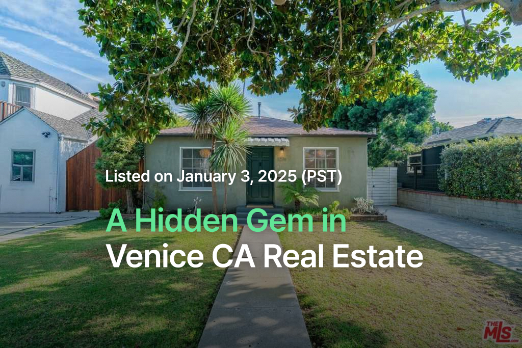 Venice CA real estate