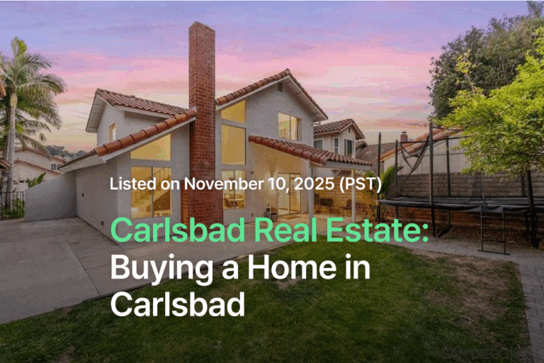 Carlsbad Real Estate | Buying a Home in Carlsbad