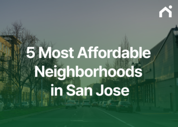 Top 5 Affordable Neighborhoods in San Jose: Where Are the Best Areas for Koreans to Live?