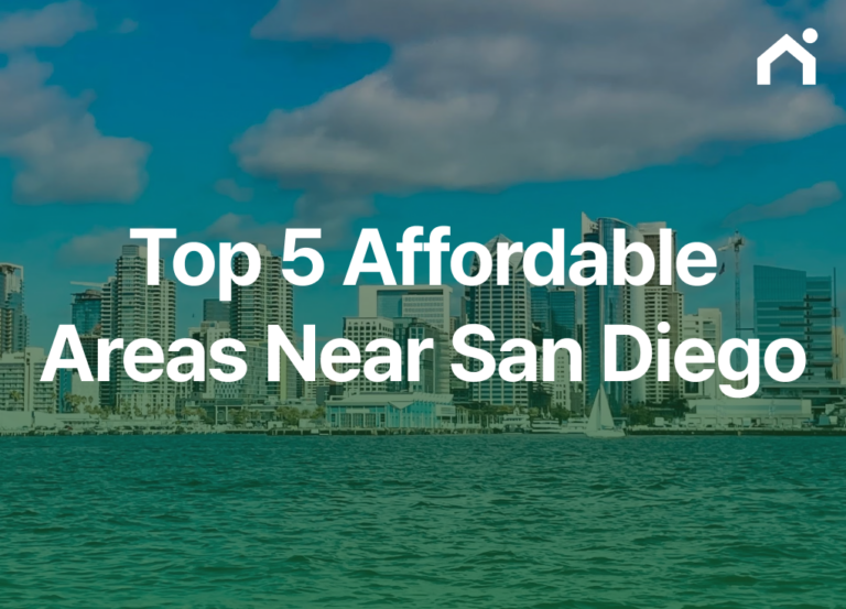 San Diego Home Prices: 5 More Affordable Areas to Consider