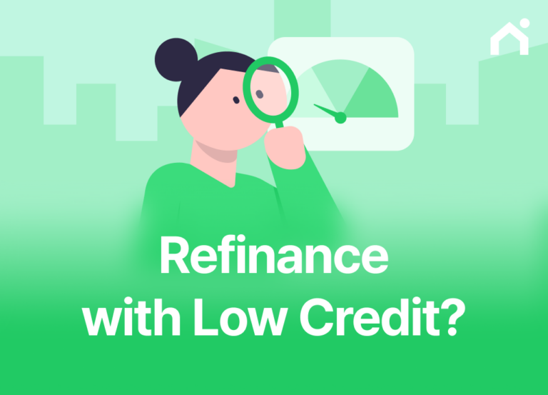 Refinance Credit Score: How to Refinance Even with Low Credit
