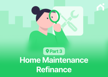 Home Maintenance Refinancing: An Investment Strategy to Enhance Your Quality of Life and Increase Your Home’s Value