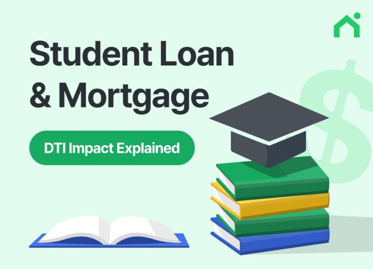 Student Loan and Mortgage: DTI Impact Explained