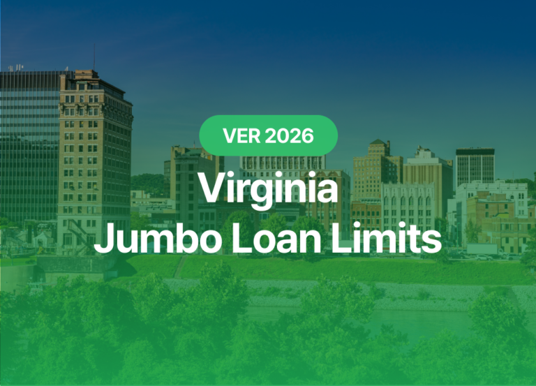 2026 Virginia Jumbo Loan Limits: What Homebuyers Need to Know