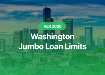 2026 Washington Jumbo Loan Limits: What Homebuyers Need to Know